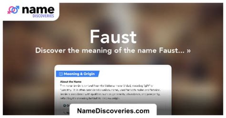 Faust Meaning in English, Faust Baby Name Origin Gender Meaning Pronunciation
