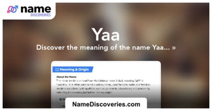 Yaa Meaning in English, Yaa Baby Name Origin Gender Meaning Pronunciation